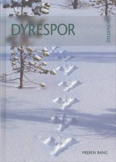 Dyrespor : fra pattedyr og fugle