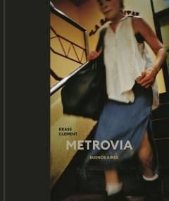 Metrovia : Buenos Aires