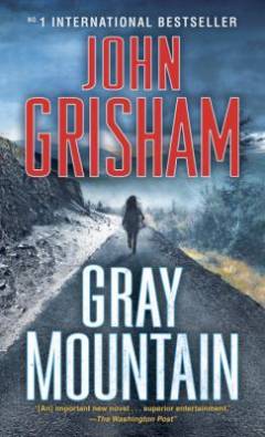 Gray Mountain : a novel