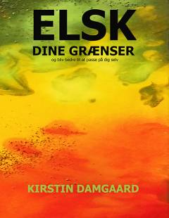 Elsk dine grænser