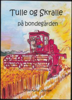 Tulle og Skralle på bondegården