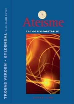 Ateisme : tro og livsforståelse