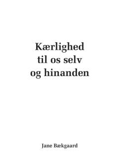 Kærlighed til os selv og hinanden