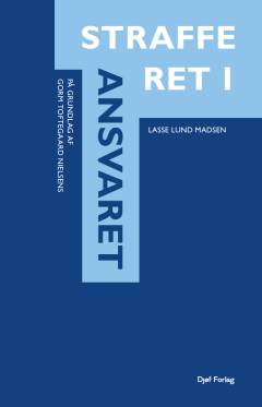 Strafferet. Bind 1 : Ansvaret
