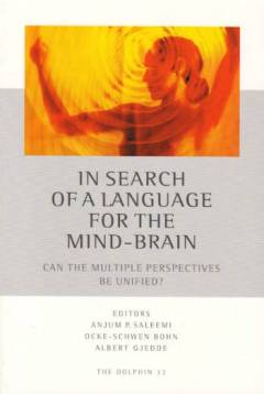 In search of a language for the mind-brain : can the multiple perspectives be unified?