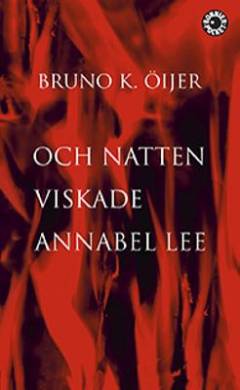 Och natten viskade Annabel Lee