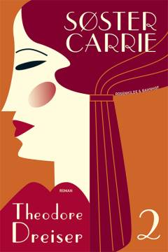 Søster Carrie. Bind 2