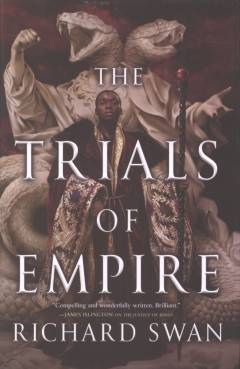 The trials of empire