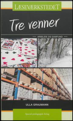 Tre venner (Letlæsning)