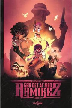 Gør det af med Ramirez. Akt 2