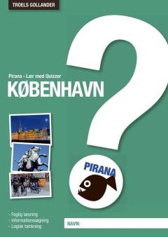 Lær med quizzer - København : faglig læsning, informationssøgning, logisk tænkning
