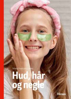 Hud, hår og negle