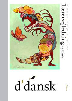 D'dansk : fællesbog/web -- Lærervejledning