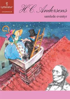 H.C. Andersens samlede eventyr. 7