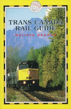 Trans-Canada rail guide