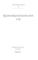 August Strindbergs samlade verk. 20 : Tjänstekvinnans son I-II