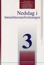 Nedslag i børnelitteraturforskningen. Bind 3