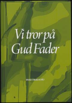 Vi tror på Gud Fader