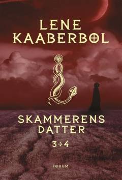 Skammerens datter. Bind 3+4