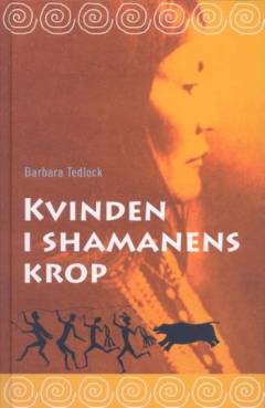 Kvinden i shamanens krop