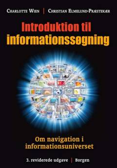 Introduktion til informationssøgning : om navigation i informationsuniverset
