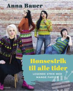 Hønsestrik til alle tider : legende strik med mange farver