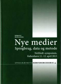 Nye medier : sprogbrug, data og metode