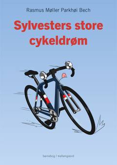 Sylvesters store cykeldrøm