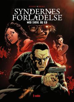 Syndernes forladelse : med svovl og ild