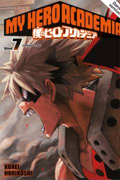 My hero academia. Bind 7 : Katsuki Bakugo - oprindelse