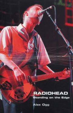 Radiohead : standing on the edge
