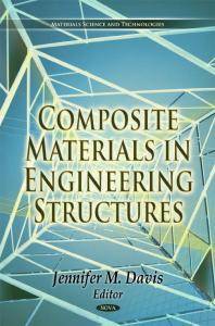 Composite materials in engineering structures