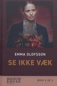 Se ikke væk. Bind 2 (Stor skrift)
