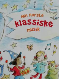 Min første klassiske musik