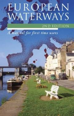 The European waterways : a user's guide