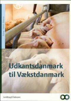 Udkantsdanmark til Vækstdanmark