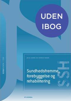 Sundhedsfremme, forebyggelse og rehabilitering