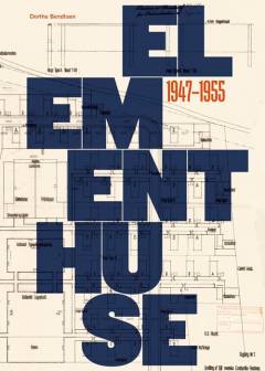 Elementhuse : 1947-1955