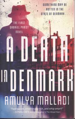 A death in Denmark : the first Gabriel Præst novel