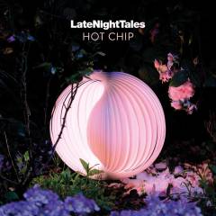 LateNightTales - Hot Chip
