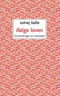 Ifølge loven. Fire beretninger om mennesket