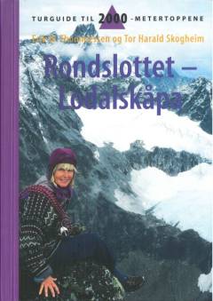 Rondslottet-Lodalskåpa : turguide til 2000-metertoppene