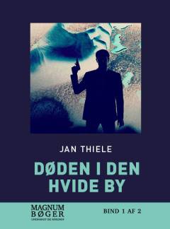 Døden i den hvide by : krimi. Bind 2 (Stor skrift)