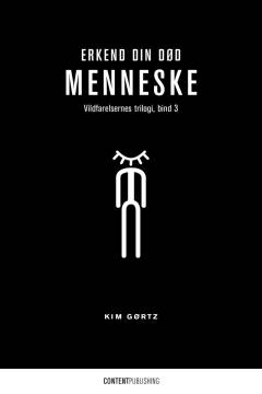 Erkend din død, menneske