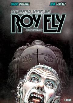 Den mærkelige retssag mod Roy Ely og andre historier