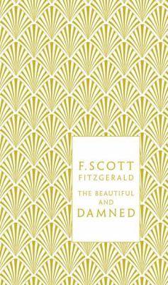 The beautiful and damned