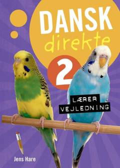 Dansk direkte 2 -- Lærervejledning
