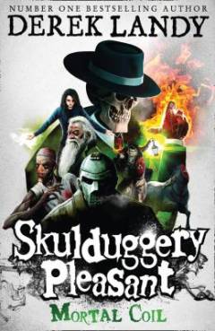 Skulduggery Pleasant - mortal coil