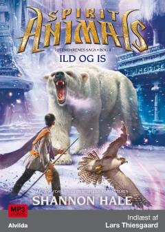 Forside til bogen Spirit animals - ild og is