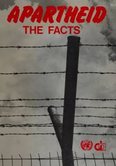 Apartheid, the facts